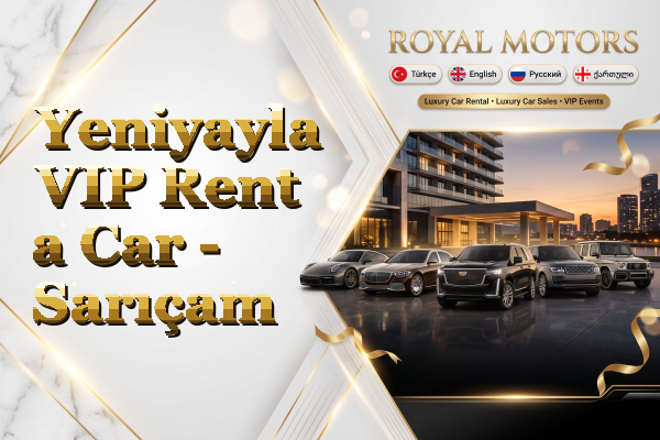 Yeniyayla VIP Rent a Car - Sarıçam