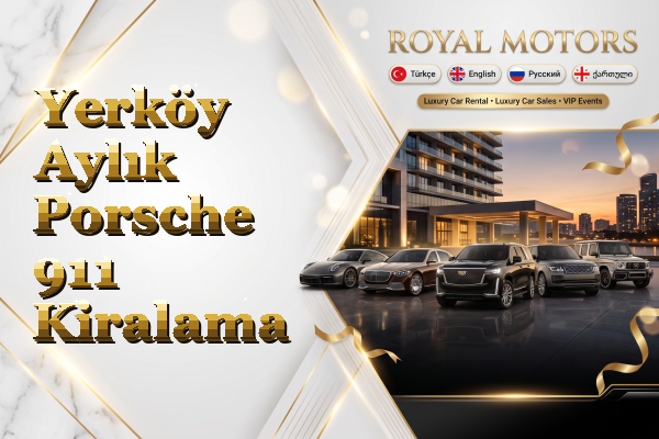 Yerköy Aylık Porsche 911 Kiralama