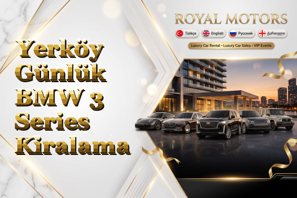 Yerköy Günlük BMW 3 Series Kiralama