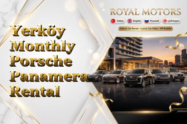 Yerköy Monthly Porsche Panamera Rental