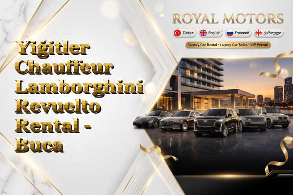 Yiğitler Chauffeur Lamborghini Revuelto Rental - Buca