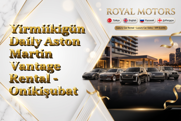 Yirmiikigün Daily Aston Martin Vantage Rental - Onikişubat