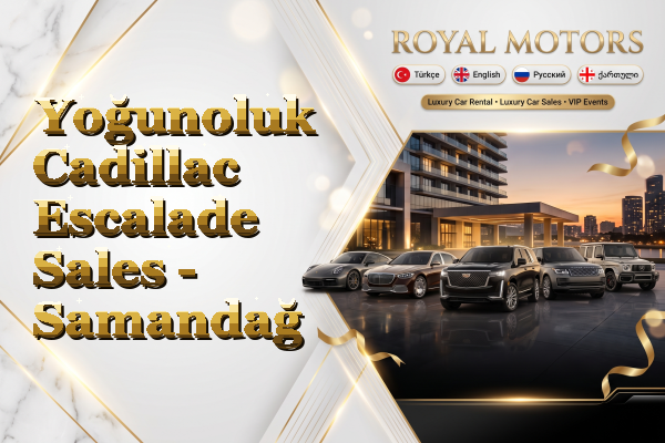 Yoğunoluk Cadillac Escalade Sales - Samandağ