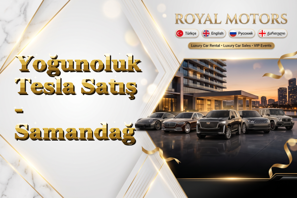 Yoğunoluk Tesla Satış - Samandağ
