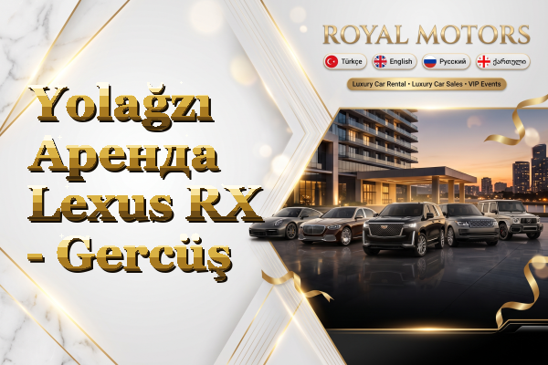 Yolağzı Аренда Lexus RX - Gercüş