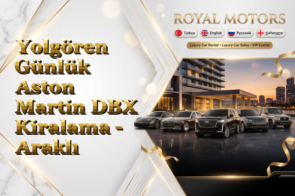 Yolgören Günlük Aston Martin DBX Kiralama - Araklı