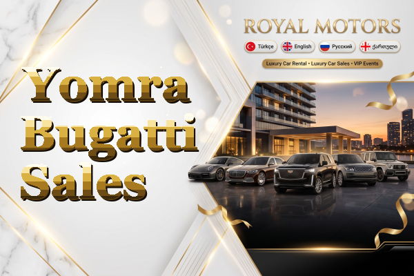 Yomra Bugatti Sales