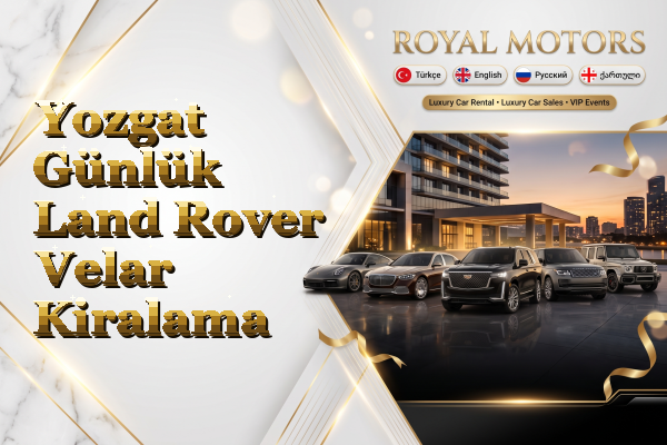 Yozgat Günlük Land Rover Velar Kiralama