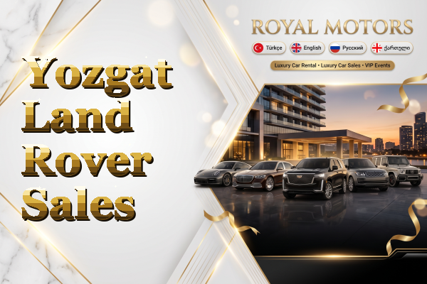 Yozgat Land Rover Sales
