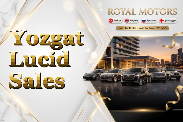 Yozgat Lucid Sales