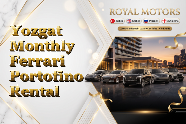 Yozgat Monthly Ferrari Portofino Rental