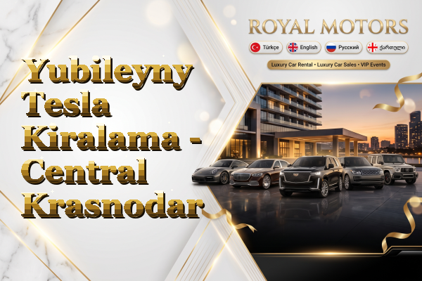 Yubileyny Tesla Kiralama - Central Krasnodar