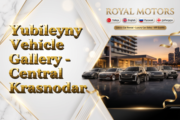 Yubileyny Vehicle Gallery - Central Krasnodar