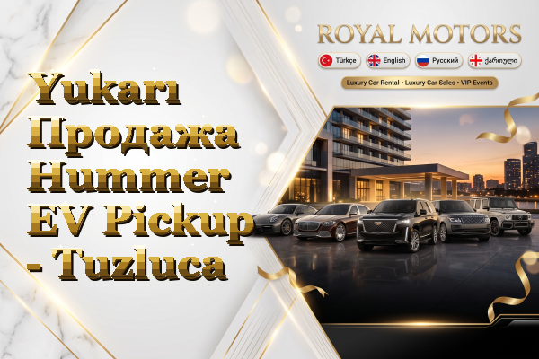 Yukarı Продажа Hummer EV Pickup - Tuzluca