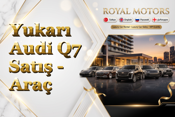 Yukarı Audi Q7 Satış - Araç