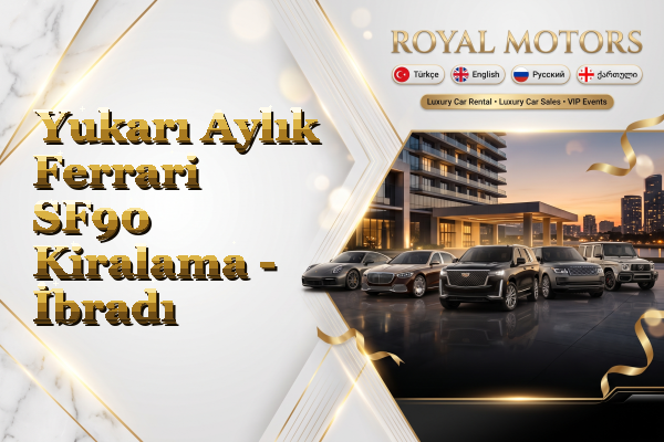 Yukarı Aylık Ferrari SF90 Kiralama - İbradı