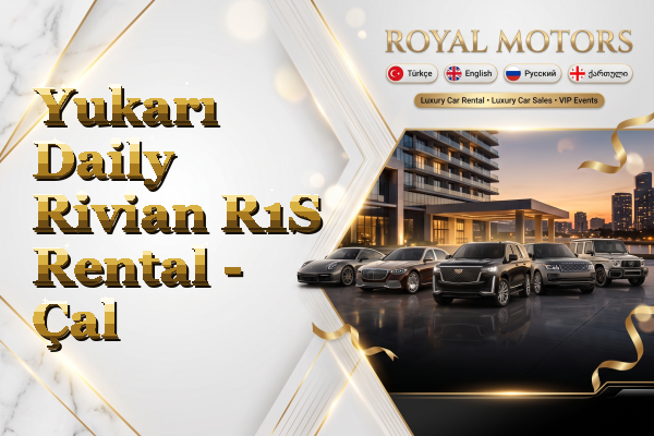Yukarı Daily Rivian R1S Rental - Çal