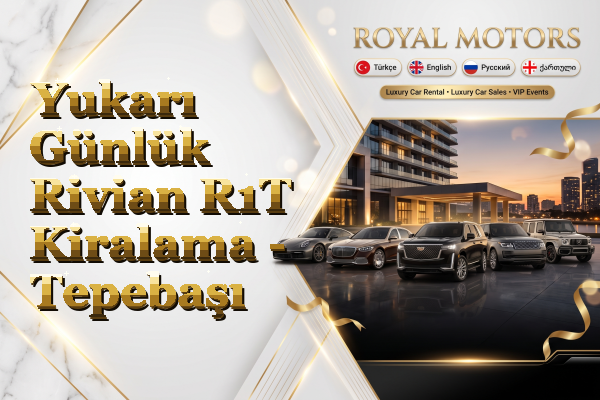 Yukarı Günlük Rivian R1T Kiralama - Tepebaşı