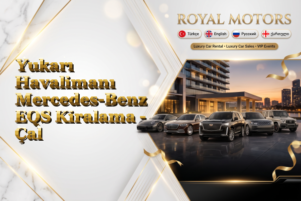 Yukarı Havalimanı Mercedes-Benz EQS Kiralama - Çal