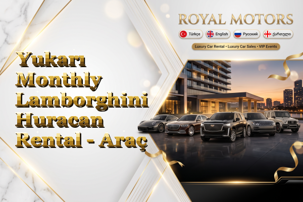 Yukarı Monthly Lamborghini Huracan Rental - Araç