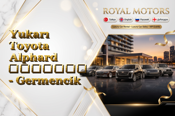 Yukarı Toyota Alphard გაყიდვა - Germencik
