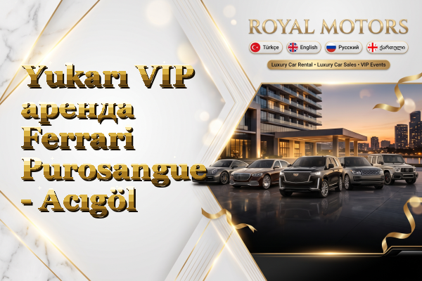 Yukarı VIP аренда Ferrari Purosangue - Acıgöl
