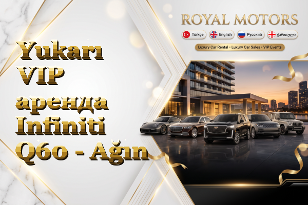 Yukarı VIP аренда Infiniti Q60 - Ağın