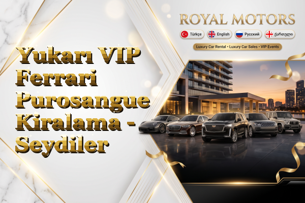 Yukarı VIP Ferrari Purosangue Kiralama - Seydiler