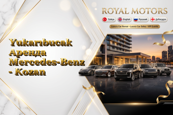 Yukarıbucak Аренда Mercedes-Benz - Kozan