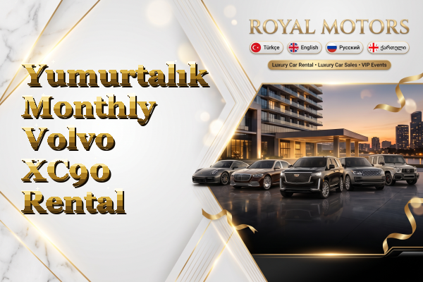 Yumurtalık Monthly Volvo XC90 Rental