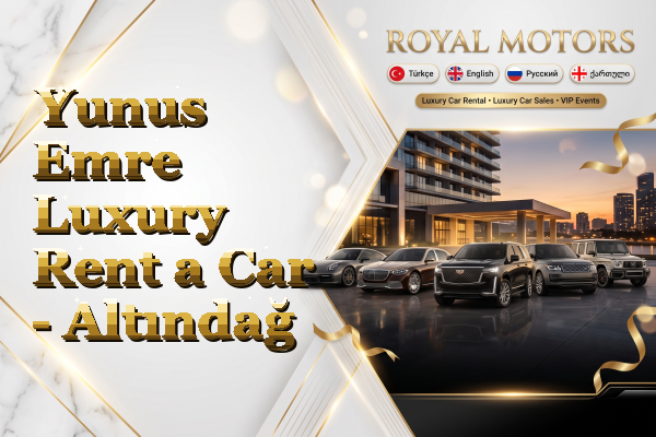 Yunus Emre Luxury Rent a Car - Altındağ