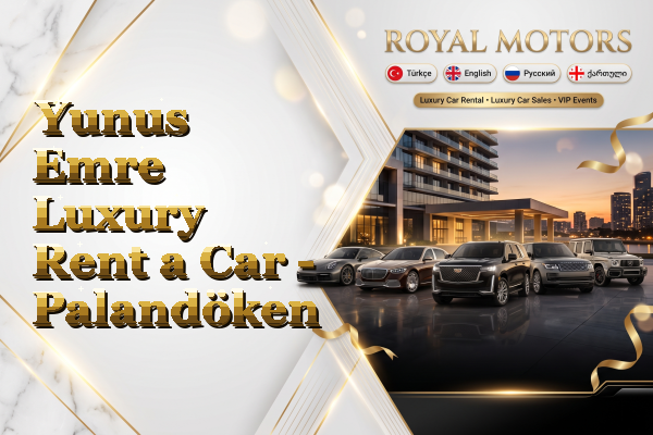 Yunus Emre Luxury Rent a Car - Palandöken