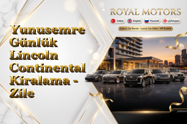 Yunusemre Günlük Lincoln Continental Kiralama - Zile