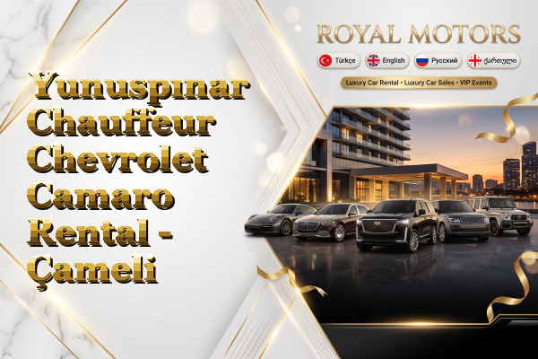 Yunuspınar Chauffeur Chevrolet Camaro Rental - Çameli