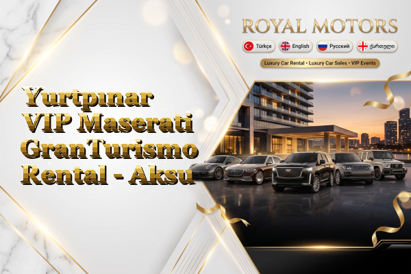 Yurtpınar VIP Maserati GranTurismo Rental - Aksu