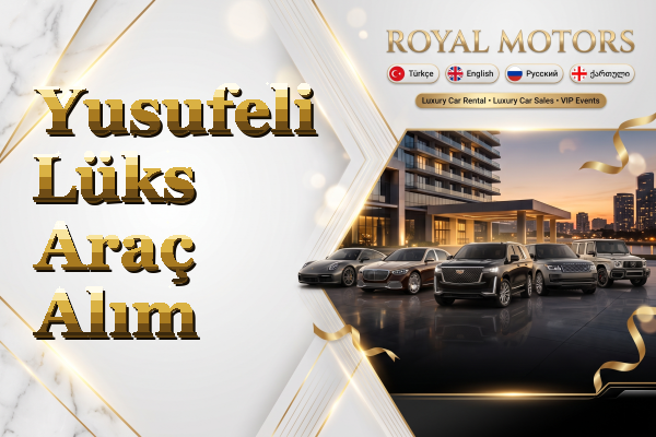 Yusufeli Lüks Araç Alım