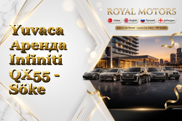 Yuvaca Аренда Infiniti QX55 - Söke