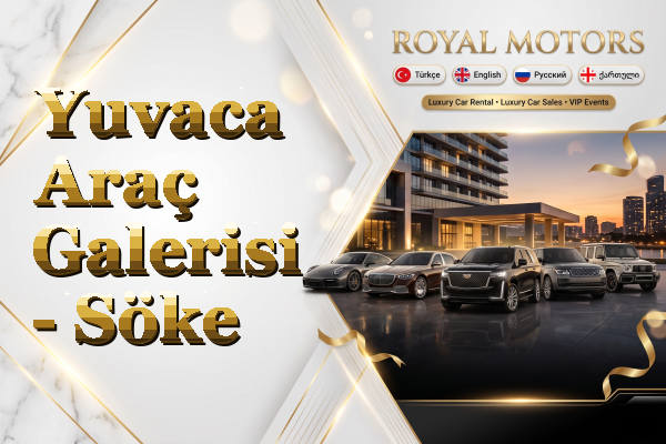 Yuvaca Araç Galerisi - Söke