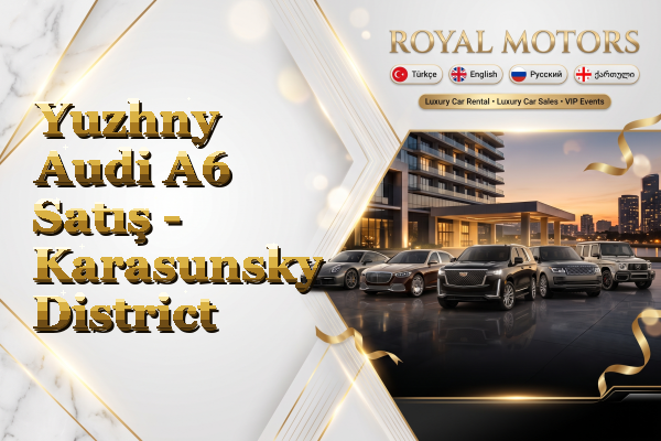 Yuzhny Audi A6 Satış - Karasunsky District