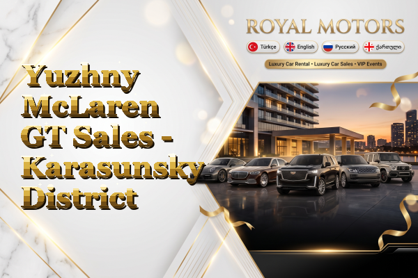 Yuzhny McLaren GT Sales - Karasunsky District