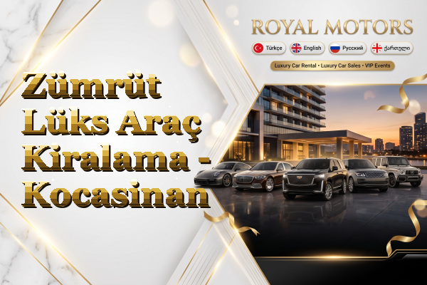Zümrüt Lüks Araç Kiralama - Kocasinan