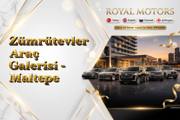 Zümrütevler Araç Galerisi - Maltepe