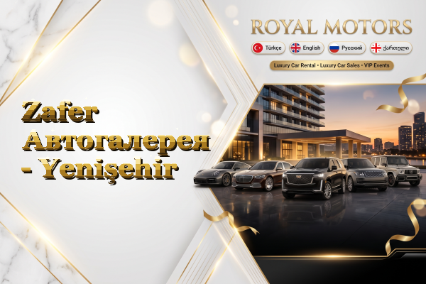 Zafer Автогалерея - Yenişehir
