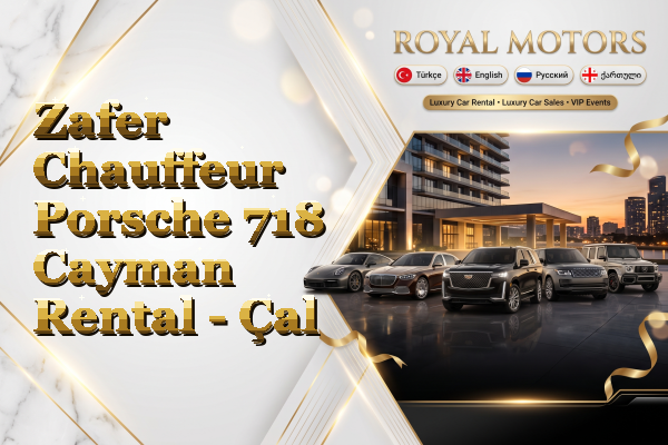 Zafer Chauffeur Porsche 718 Cayman Rental - Çal