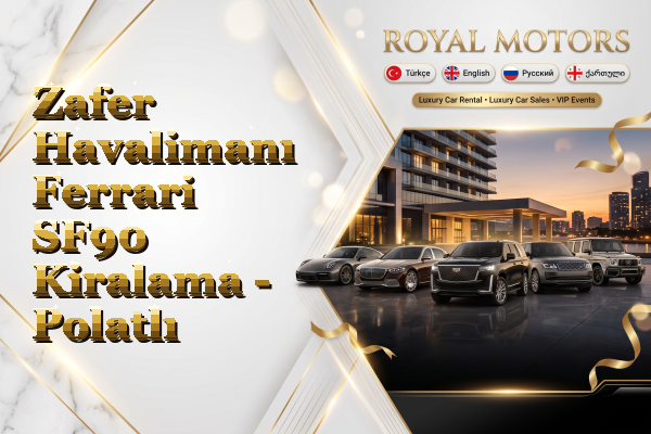 Zafer Havalimanı Ferrari SF90 Kiralama - Polatlı