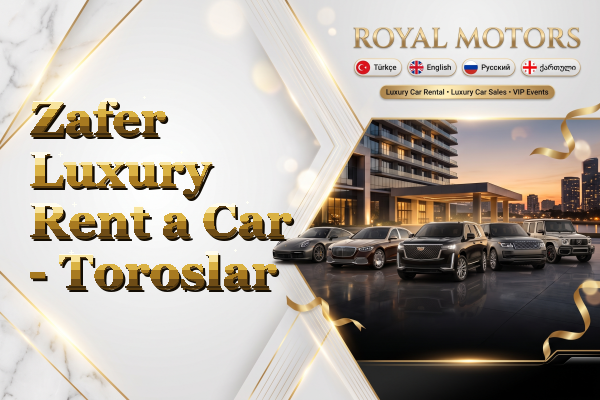 Zafer Luxury Rent a Car - Toroslar