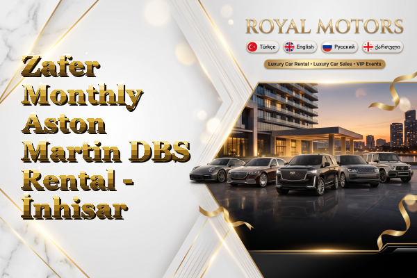 Zafer Monthly Aston Martin DBS Rental - İnhisar