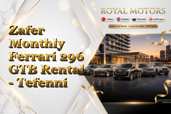Zafer Monthly Ferrari 296 GTB Rental - Tefenni