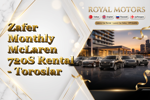 Zafer Monthly McLaren 720S Rental - Toroslar