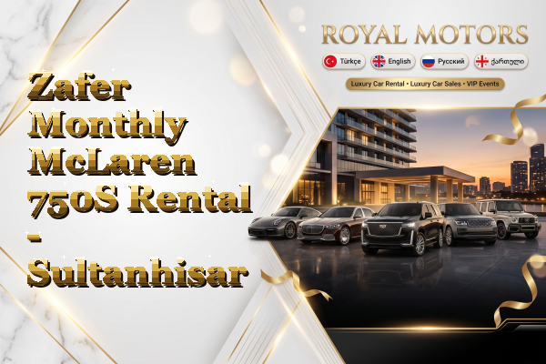 Zafer Monthly McLaren 750S Rental - Sultanhisar